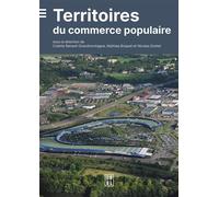 Territoires du commerce populaire - Colette Renard - Grandmontagne - Edul Univeau Lorraine - broché - Essai