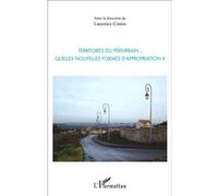 Laurence Costes – Territoires du périurbain : Quelles nouvelles formes d'appropriation ? – Broché