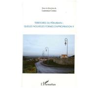 Territoires du périurbain : Quelles nouvelles formes d'appropriation ? - Laurence Costes - L'harmattan - broché - Essai