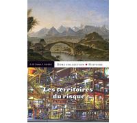 Territoires du risque (les) Regards croisés sur environnement - Anne-Marie Granet-Abisset - Presses Universitaires Grenoble - broché - Essai
