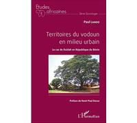 Territoires du vodoun en milieu urbain Paul Lando (Auteur)