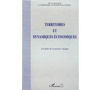 Territoires Et Dynamiques Économiques - Au-Delà De La Pensée Unique, - Colloque Les Dynamiques Du Développement Local, Dunkerque, 23 Mai 1997