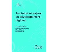 Territoires et enjeux du développement régional - AMÉDÉE MOLLARD - Quae - broché - Etude