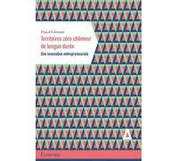 Territoires zéro chômeur de longue durée: Une innovation entrepreneuriale