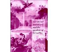 Territorial Ambitions and the Gardens of Versailles, Cambridge Cultural Social Studies Chandra Mukerji (Auteur)
