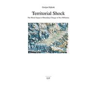 Territorial Shock: The Moral Impact of Boundary Change in Two Millenia