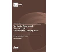 Territorial Space and Transportation Coordinated Development