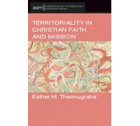 Territoriality in Christian Faith and Mission