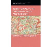 Territoriality in Christian Faith and Mission