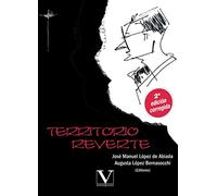 Territorio Reverte: Ensayos sobre la obra de Arturo PérezReverte