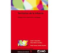 Territorios de la infancia: Diálogos entre arquitectura y pedagogía