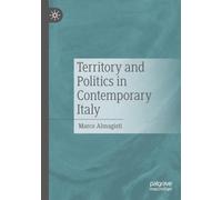 Territory and Politics in Contemporary Italy