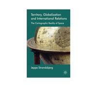 Territory, Globalization And International Relations