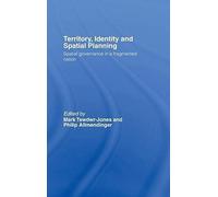 Territory, Identity And Spatial Planning