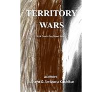 Territory Wars: Book 1 Dog Street Series
