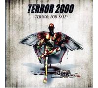 Terror 2000 - Terror for Sale [Import]