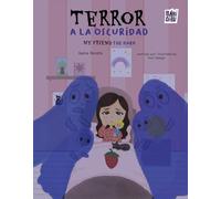 Terror a la oscuridad / My friend the dark