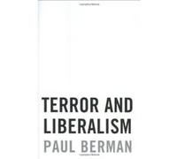 Terror and Liberalism Paul Berman (Auteur)