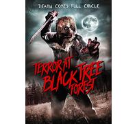 TERROR AT BLACK TREE FOREST