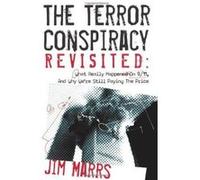 Terror Conspiracy Revisited: What Really Happened on 9/11, and Why We're Still Paying the Price - [Version Originale] Inconnu (Auteur)
