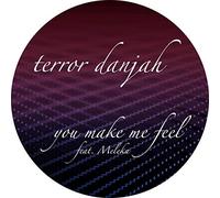 Terror Danjah - U Make Me Feel