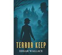 Terror Keep: A British Mystery Thriller Featuring Detective J.G. Reeder