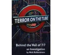 Terror on the Tube: Behind the Veil of 7/7 - An Investigation - [Version Originale] Inconnu (Auteur)