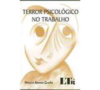 Terror Psicológico No Trabalho