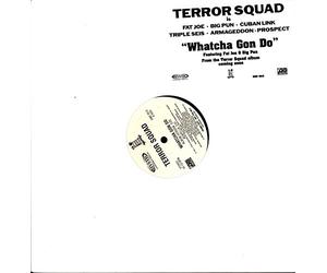 Terror Squad - Whatcha Gon Do/Pass The Glock