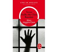 Terror stalks the class reunion - Mary Higgins Clark - Lgf - Poche - Roman