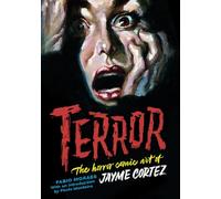 Terror: The Horror Comic Art of Jayme Cortez