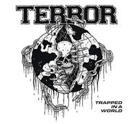 Terror - Trapped in A World