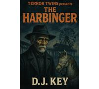 Terror Twins Presents The Harbinger