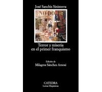 Terror y miseria en el primer franquismo / Terror and Misery in the first Franco