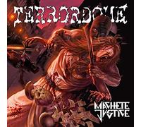 Terrordome - Machete Justice [Import]