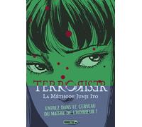 Terroriser - La méthode Junji Ito