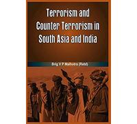 Terrorism And Counter Terrorism In South Asia