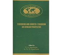 Terrorism And Counter-Terrorism T. A. Imobighe (Auteur)