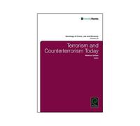 Terrorism And Counterterrorism Today