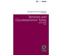 Terrorism and Counterterrorism Today Mathieu Deflem (Auteur)