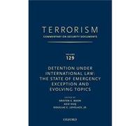 TERRORISM COMMENTARY ON SECURITY DOCUMENTS VOLUME 129 by Boon Kristen Professor Professor Seton Hall School of Law Hardcover Book Boon Kristen Professor Professor Seton Hall School of Law (Auteur)