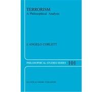 Terrorism, Philosophical Studies Series, 101 J. Angelo Corlett (Auteur)