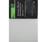 Terrorism, War And International Law