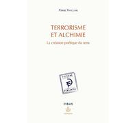 Terrorisme et alchimie