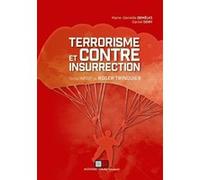 Terrorisme et contre insurrection Marie-Danielle Demélas (Auteur), Daniel Dory (Auteur)