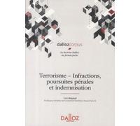 Terrorisme - Infractions, Poursuites Pénales Et Indemnisation