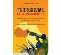 Terrorisme, la fin des frontières? – Nouveaux enjeux de la coopération douanière au Sahel