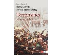 Terrorismes. Histoire et droit