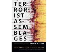 Terrorist Assemblages: Homonationalism in Queer Times