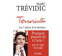 Terroristes - Marc Trévidic - Lattes - broché - Essai